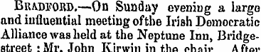 Bradford.—On Sunday evening a large and ...
