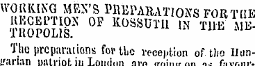 WORKING MEN'S PREPARATIONS FOR THE RECEl...