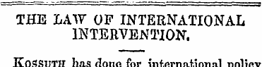 THE LAW OF INTERNATIONAL INTERVENTION. K...