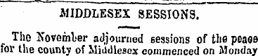 A1IDDLESEX SESSIONS. The November adjour...