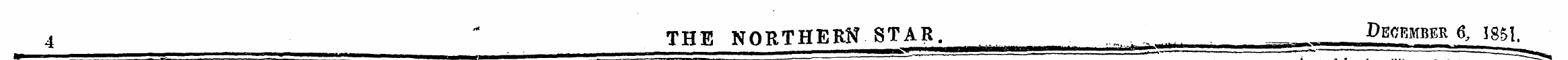 4 - " THE NORTHERN STAR. ... . „ , Decem...