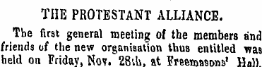 THE PROTESTANT ALLIANCE. The first gener...
