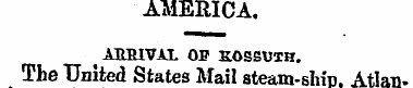 AMERICA. ABMVAI. OP KOSSUTH. The United ...