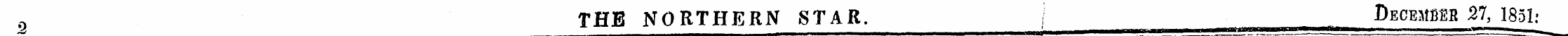 0 THE NORTHERN STAR. / December 37, 1851...