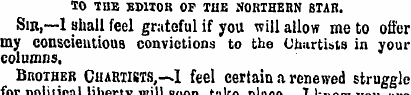 TO THE EDITOR OF THE NORTHERN STAB. Sin,...