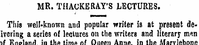 MR. THACKERAY'S LECTURES. This well-know...