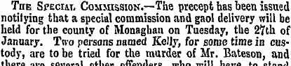 The Special Commission.—The precept has ...