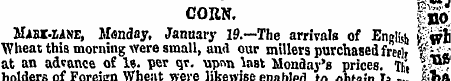 CORN. §^ Mabmane, Manday, January 19.—Th...