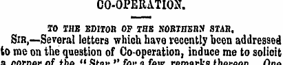 CO-OPERATION. TO THB EDITOR OP THK NORTH...