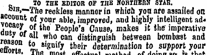 „ TO THE EDITOR OF THE NORTHERN STAR. Sl...