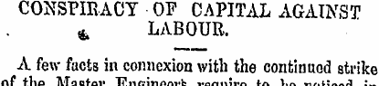CONSPIRACY OF CAPITAL AGAINST a, LABOUR....