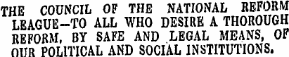 THE COUNCIL OF THE NATIONAL REFORM LEAGU...