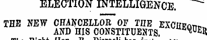 ELECTION INTELLIGENCE. THE NEW CHANCELLO...