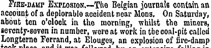 Fire-damp Explosion.—The Belgian journal...