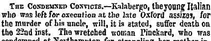 The Cosdbmsed Coxvicis.—Kalabergo, theyo...