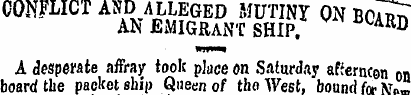 CONFLICT AND ALLEGED MUTINY ON BOARrT AN...