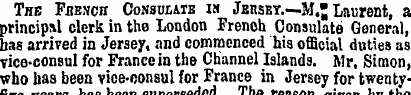 The Fbench Consulate is Jersey.—M .J Lau...
