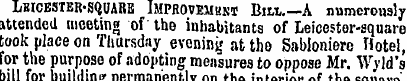LEICESTER-SQUARE Improvemhni Bill.—A num...