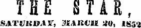THE STAR, SATVHSfAY, MAKC'M »0, *S5'2
