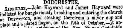 DORCHESTER. Sacbileob,—John Hayward and ...