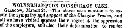 WOLVERHAMPTON CONSPIRACY CASE. Glasgow, ...