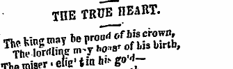 THE TRUE HEART. »«saiHE&a& " l rtpa J.an...