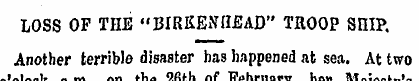 LOSS OF THE "BIRKENHEAD" TROOP SHIP. Ano...