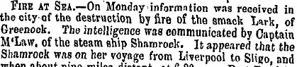 Fire at Sea.—On Monday information was r...