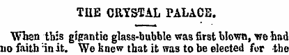 THE CRYSTAL PALACE. Whan this gigantic g...