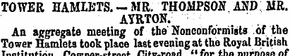 TOWER HAMLETS.-MR. THOMPSON AND: MR. AYR...