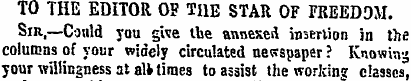 TO THE EDITOR OF THE STAR OF FREEDOM. Si...