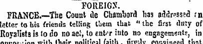 FOREIGN. FRANCE.—Tbe Count de Chambord h...