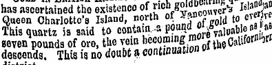 has ascertained tho existence of rich S^...