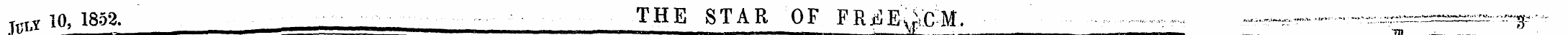 Tlja 10 , 1852. THE STAR OF FRiilE^CM. _...