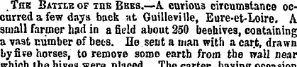 „ Tsb Baulk of tub Bees.—A. curious circ...