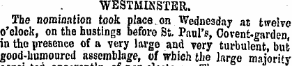 WESTMINSTER. Tbe nomination took place.o...