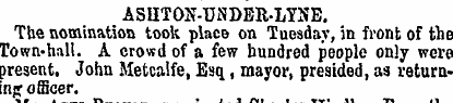 ASHTON-UNDER-LYNE. The nomination took p...