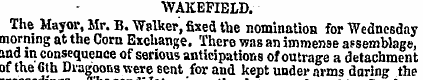 WAKEFIELD. The Mayor, Mr. B. Walker, fix...