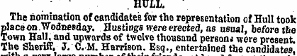 . HULL. The nomination of candidates for...