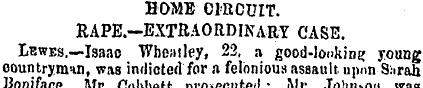 HOME CIRCUIT. RAPE.—EXTRAORDINARY CASE. ...