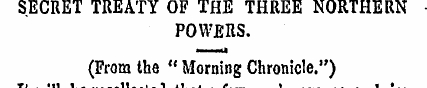 SECRET TREATY OF THE THREE NORTHERN POWE...