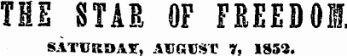 THE STAB OF FREEDOM SATUKOAF, AUGUST 7, 1852.
