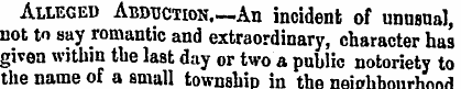 Alleged Adduction An incident of unusual...