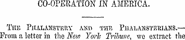 CO-OPERATION IN AMERICA. The Phalanstery...