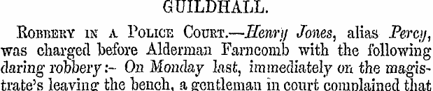 GUILDHALL. Robbery in a Police Court.—He...