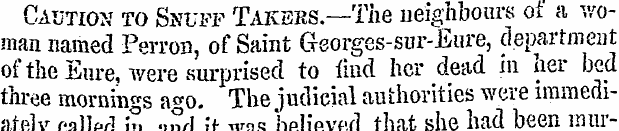 Caution to Snuff Takeks — The neighbours...