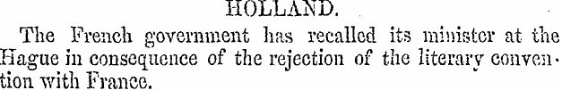 HOLLAND. The French government has recal...