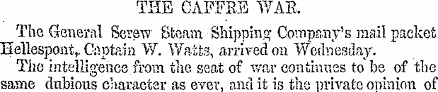 THE CAFFB-S WAR. The General Screw Steam...