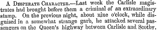 A Desperate Character.—Last week the Car...