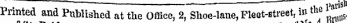 Printed and Published at the Office, 2, Shoe-lane, Fleet-street, in the JW